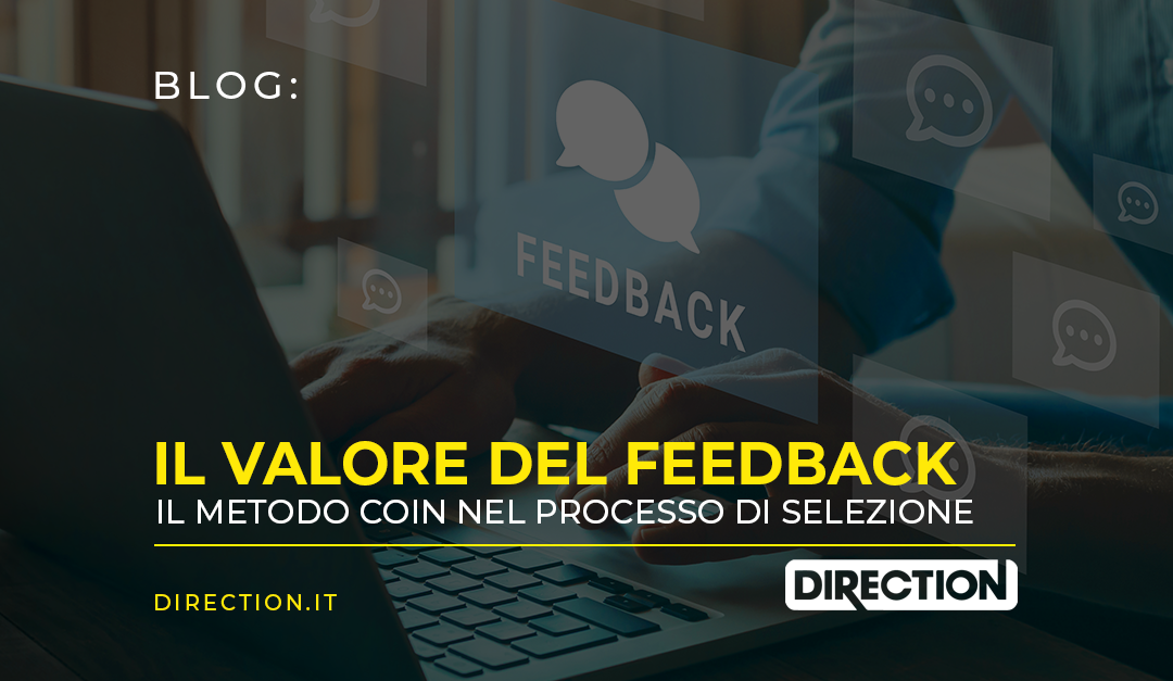 Il valore del feedback nel processo di selezione: il metodo COIN