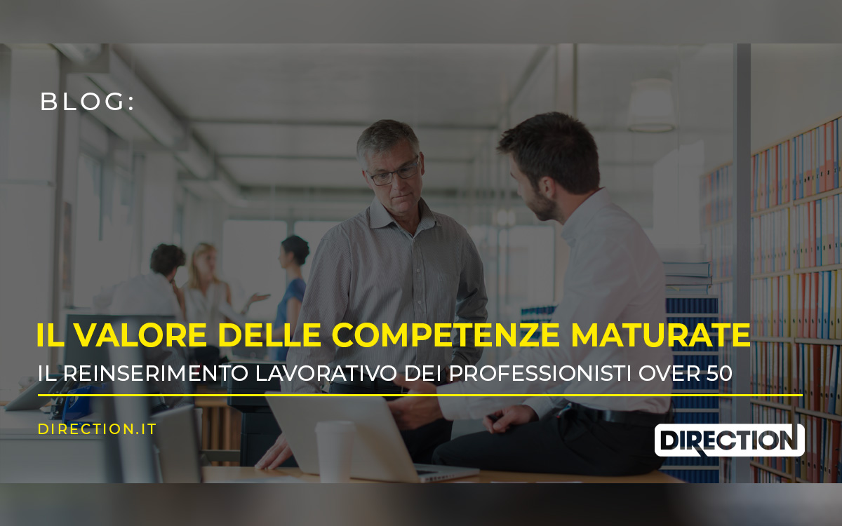 Il valore delle competenze maturate: il reinserimento lavorativo dei professionisti over 50