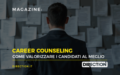 Career counseling: come valorizzare i candidati al meglio