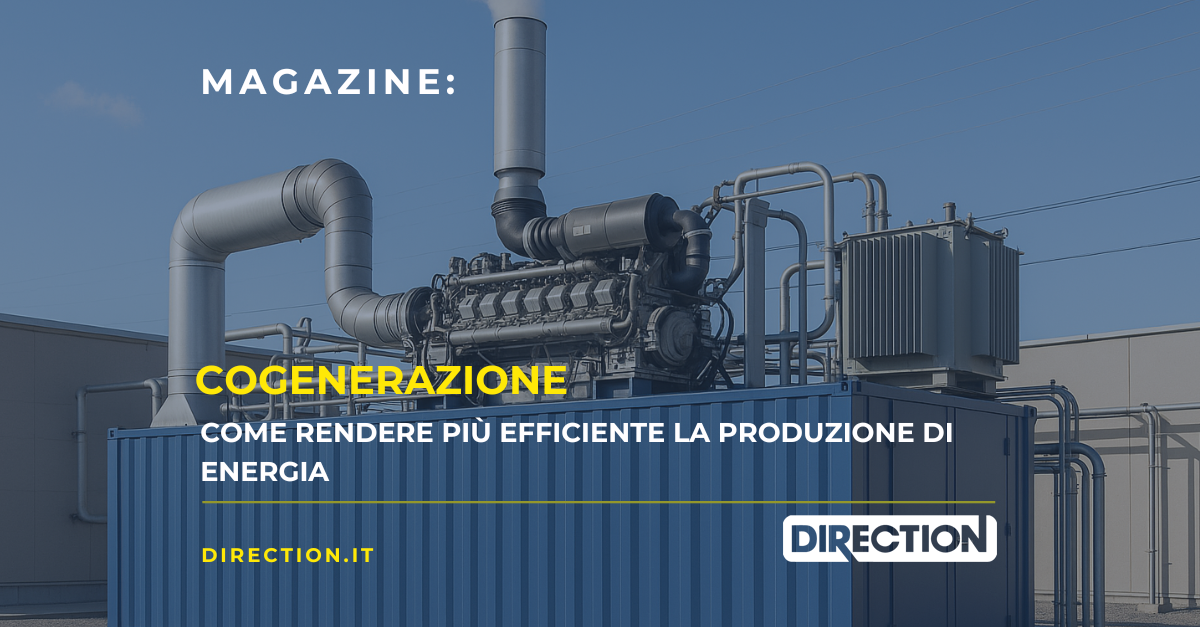Cogenerazione: come funziona e perché può rendere più efficiente la produzione di energia