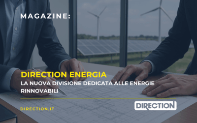 DIRECTION ENERGIA – La nuova divisione dedicata alle energie rinnovabili