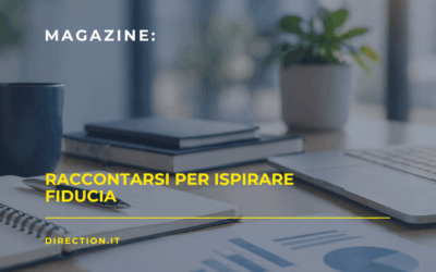 Raccontarsi per ispirare fiducia: come rendere visibile il tuo valore