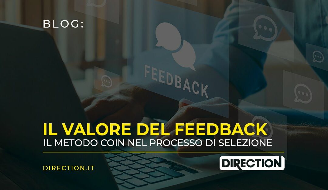Il valore del feedback nel processo di selezione: il metodo COIN