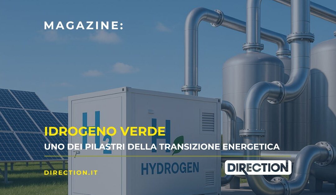 Idrogeno verde: perché sta diventando uno dei pilastri della transizione energetica