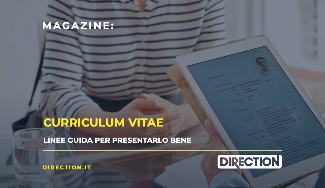 Curriculum Vitae: Linee guida per una adeguata presentazione