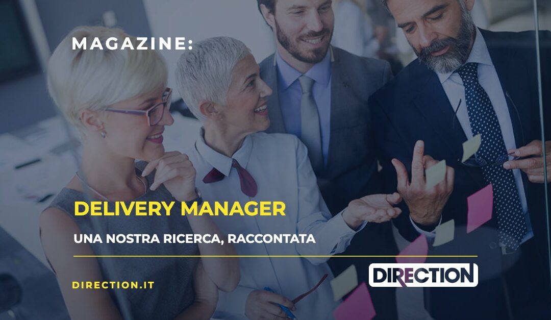 Confronto aperto su una nostra passata ricerca importante: Delivery Manager
