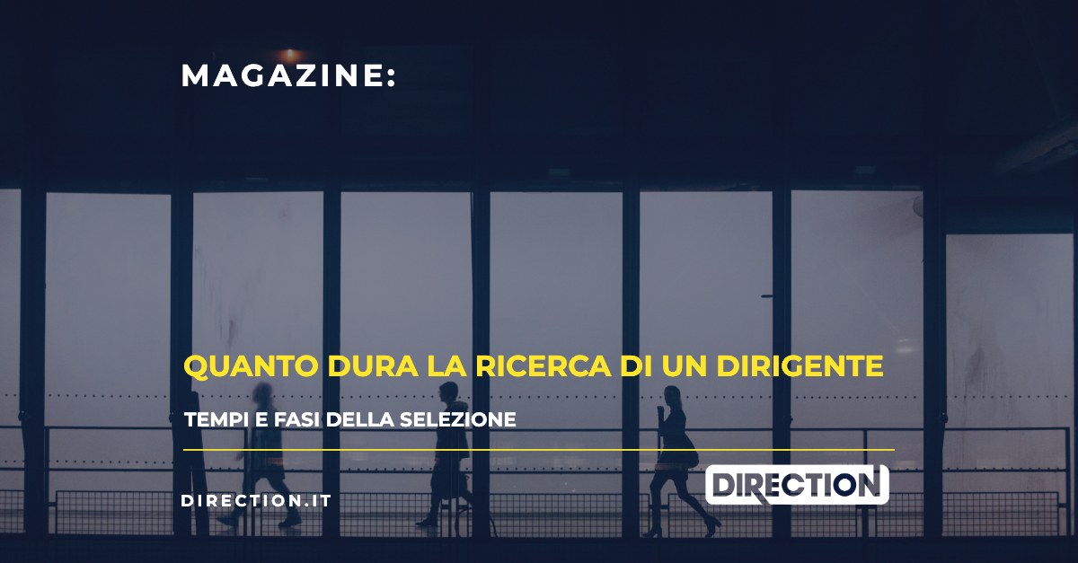 Quanto dura la ricerca di un dirigente