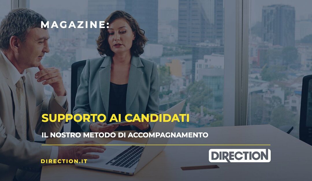 Supporto attivo ai candidati di Direction