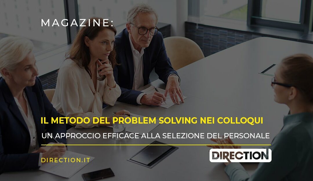 Il metodo del Problem Solving nei colloqui di lavoro