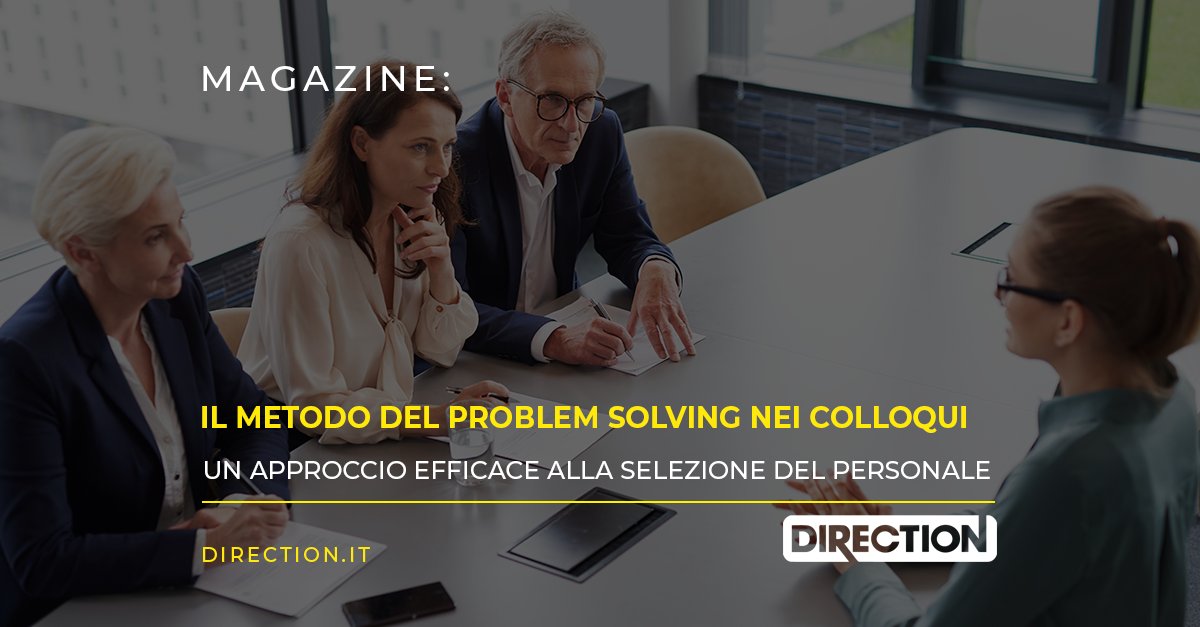 Il metodo del Problem Solving nei colloqui di lavoro