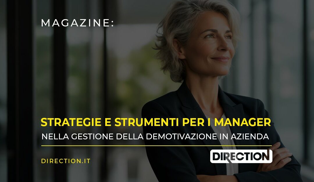 Gestione della demotivazione in azienda: strategie e strumenti per i Manager